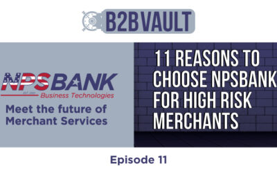 B2B Vault Episode 11: 11 Reasons To Choose NPSBANK