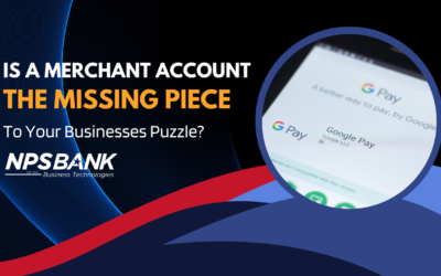 Is A Merchant Account The Missing Piece to Your Businesses Puzzle?